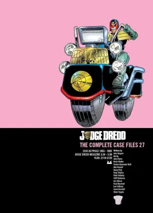 Judge Dredd: The Complete Case Files Vol 27 TP